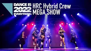 2022 Dance Soul年度舞展Mega Show特別邀請 - HRC Hybrid Crew