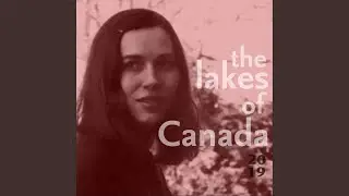 The Lakes of Canada 2019