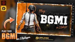 HOW TO PLAY BGMI IN PC LDPLAYER | SHORT GUIDE | NO BAN | SUPER SMOOTH +120FPS | BGMI 4.3 Update
