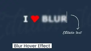 Pure CSS Editable Text | CSS Blur Effects | Html and CSS