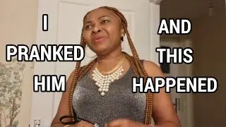 I Regretted PRANKING My Nigerian Husband