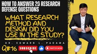 WHAT RESEARCH METHOD AND DESIGN DID YOU USE IN THE STUDY?