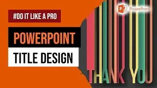 PowerPointTitleDesign | Powerful Presentations: The Impact of Effective PowerPointTitleDesign
