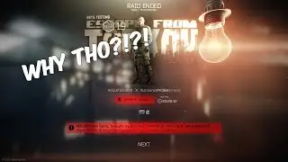 Why Tarkov... Why!?!?!