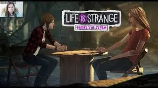 Life is Strange: Before the Storm #16 - ПЕРВЫЙ ВАРИАНТ КОНЦОВКИ