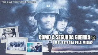 COMO A SEGUNDA GUERRA MUNDIAL É MAL RETRATADA PELA MÍDIA