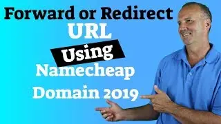 Forward or Redirect a URL Using Namecheap Domain 2019