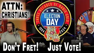 ATTN: CHRISTIANS - Don't Fret! Just VOTE!