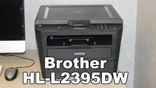 Brother HL-L2395DW Laser Printer - Take out the toner (Faster & Dorky)