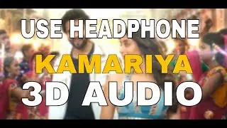 Kamariya: Mitron (3D AUDIO) | Virtual 3D SK