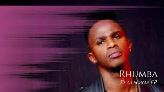 RHUMBA - JAYMO MSELA PLATFORM EP (OFFICIAL AUDIO).