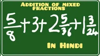 Addition of mixed fractions in Hindi