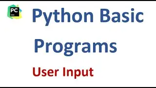 Python Basic Program User input