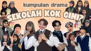 [COLLECTION] DRAMA “WHY IS SCHOOL LIKE THIS?” || 