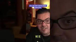 Lic. cuéntenos un caso que lo haya marcado👨🏻‍⚖️🇲🇽🍊