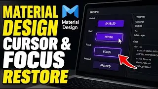How to restore cursor and focus states in Material Design UI - Detailed Guide