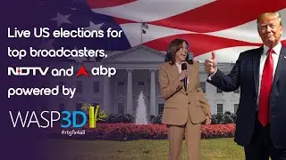 WASP3D powered US election coverage for India’s top broadcasters, NDTV and ABP News