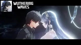 Wuthering Waves: Male Character Selection Opening Cutscene | Closed beta Wuthering Waves