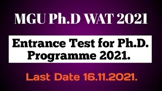 Entrance Test for Ph.D. Programme 2021. Last Date 16.11.2021.