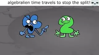 algebralien time travels to stop the split!