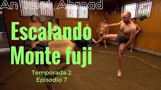 An Idiot Abroad  - Escalando Monte Fuji T2 E7 / Subtitulado en Español