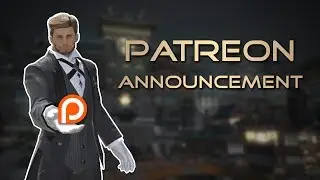 Patreon Announcement