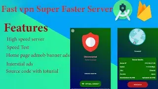 Fast VPN(source code) android studio Super Faster Server VPN App source code free || part 1