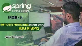 How to Create Your First Model in Spring MVC? Spring-Ep:14 #springmvc #bengali #Model #ModelView