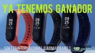 GANADOR del sorteo de una Xiaomi Mi Band 3