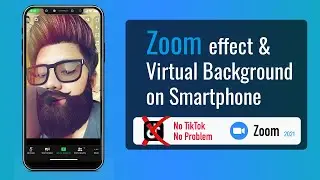 Zoom Virtual Background on Smartphone | No TikTok no problem