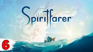 НОВЫЕ ОСТРОВА, НОВЫЕ ПОСТРОЙКИ ► Spiritfarer #6