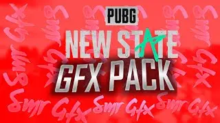New State Pubg Gfx Pack || Smr Gfx ||