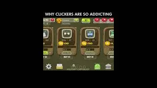 Why Clicker Games are so addicting