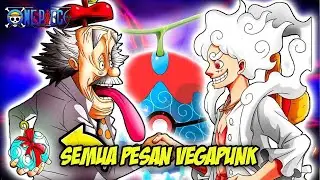 RANGKUMAN ISI PESAN VEGAPUNK DARI AWAL SAMPAI AKHIR | CHAP 1113-1122 (ONE PIECE)