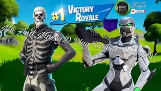 Playing Fortnite Season 8 With Maxxy.D!