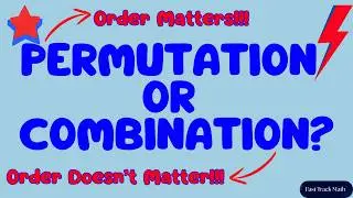 Permutation or Combination Most Students Get This Wrong!