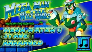 Mega Man The Wily Wars: Mega Water S Stage (Arranged)