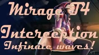 Warfame U17.2.2 ✔ T4 Interception Mirage New Meta