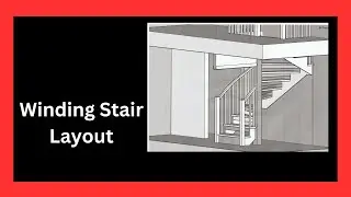 How to Layout a Wiinding Stair
