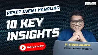 10 Key Insights on React Event Handling | Event Handling in React 
