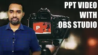 PPT to Video with OBS