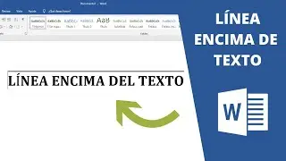 🔵 Cómo Poner una LINEA Encima de las LETRAS en WORD 📝