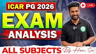 ICAR PG 2026 Paper Analysis of All Subjects by Hari sir