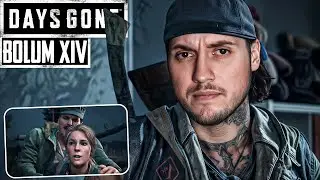 SARAH'I KURTARMAM GEREK! BÜYÜK SAVAŞ BAŞLIYOR | DAYS GONE | BÖLÜM 14 |
