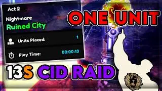 13 Seconds Cid Raid Act 2 (SINGLE UNIT) | Anime Vanguards