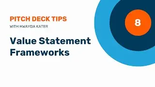 8. Best Value Statement Framework for Pitch Decks