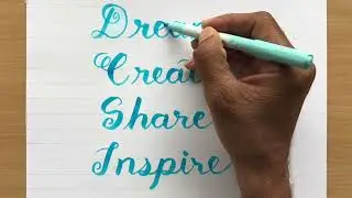 How to Write Dream Create Share Inspire in Calligraphy
