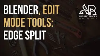 Blender - Edge split, edit mode tool explained