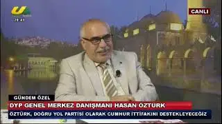 DYP GENEL MERKEZ DANIŞMANI HASAN ÖZTÜRK 26.05.2023