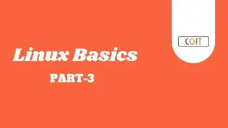 Linux Basics - Part 3